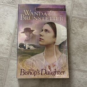 The Bishop's Daughter Novel by Wanda Brunstetter